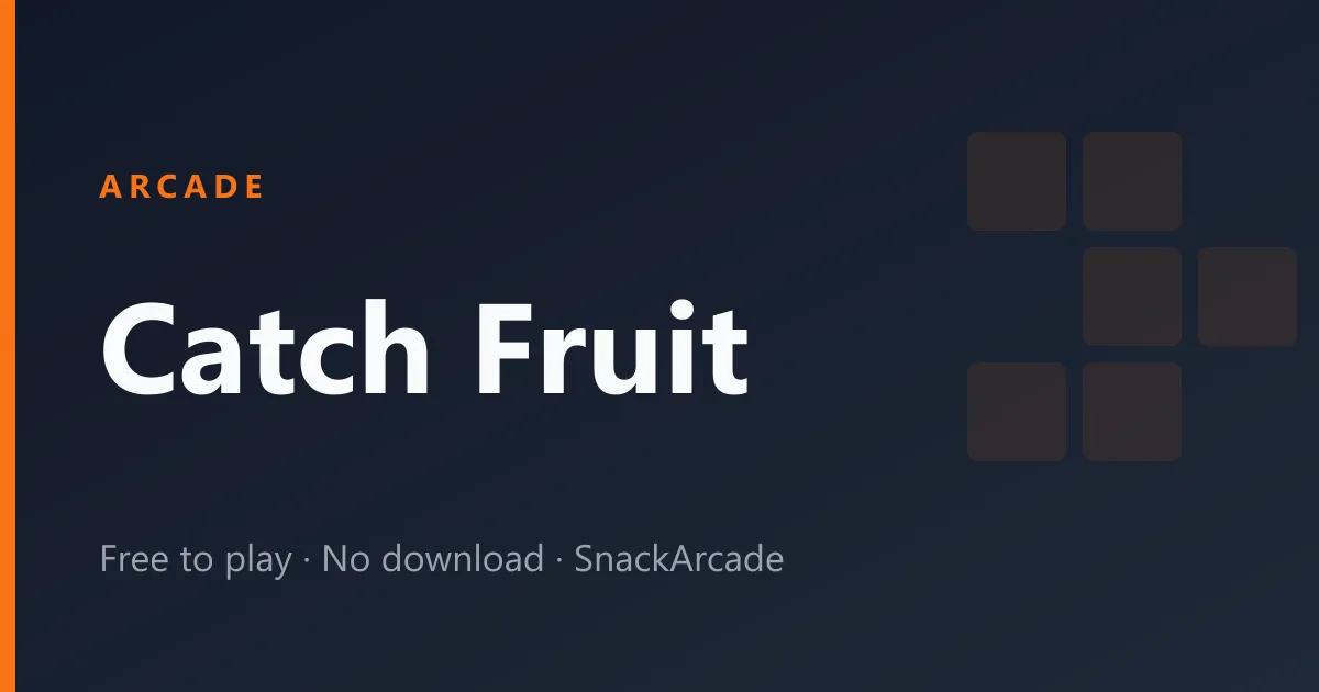 Catch Fruit game with a basket at the bottom and pieces of fruit falling from above